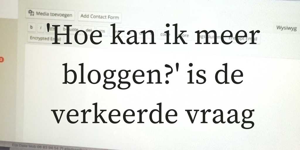 hoe ik meer bloggen