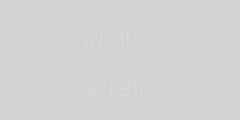 onzichtbare marketing