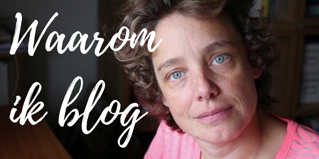 waarom bloggen
