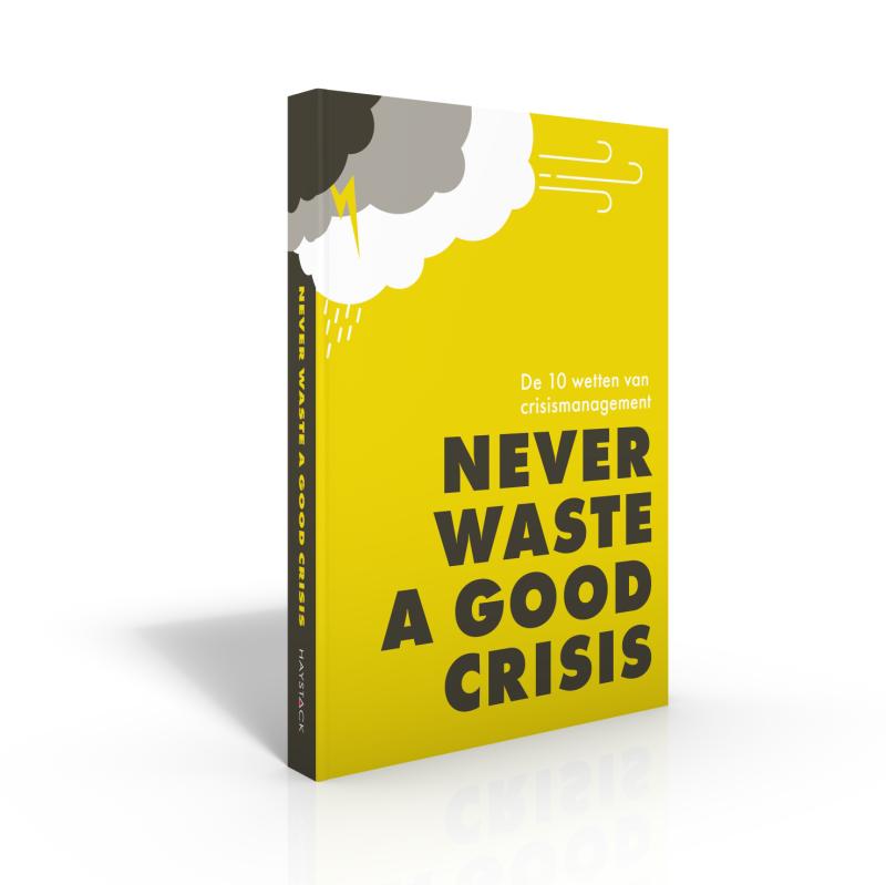 never waste a good crisis